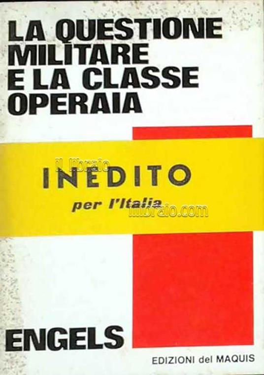 La questione militare e la classe operaia - Friedrich Engels - copertina