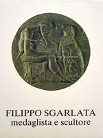 Filippo Sgarlata, medaglista e scultore