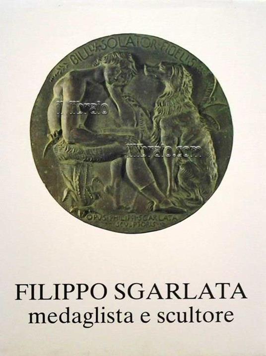Filippo Sgarlata, medaglista e scultore - A. Greco - copertina