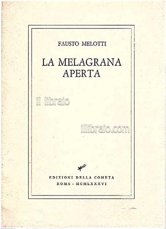 La melagrana aperta - Fausto Melotti - copertina