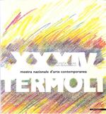 Xxxiv Mostra Nazionale D'Arte Contemporanea Termoli