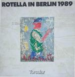 Rotella In Berlin 1989
