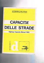 Capacità delle strade. Highway Capacity Manual 1965. Documeno n° 2 della coll. Segnalazioni stradali