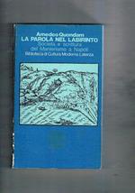 La parola nel labirinto. Società e scrittura del Manierismo a Napoli