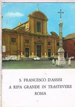 S. Francesco d'Assisi a Ripa Grande in Trastevere a Roma