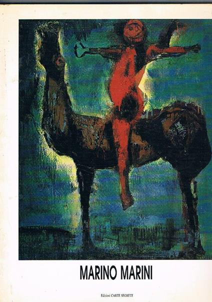 Marino Marini 1919-1978. Catalogo della mostra fatta all'Accademia di Francia Villa Medici nel 1991 - Jean-Marie Drot - copertina