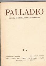 Palladio, rivista di storia dell'architettura. Disponiamo dell'anno XII nuova serie il fascicolo I-IV di gennaio-dicembre 1962 più Indici del 1961. Si segnalano: Il chiostro di Casamari S. Caterina alla Cavallerotte Il restauro del campanile di S. Maria i