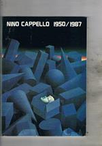 Nino Cappello 1950 1987. Mostra fatta a San Cesario di lecce nel 1987