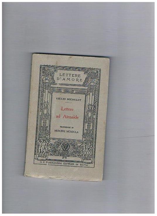 Lettere ad Atenaide traduz. di Mercede Mùndula - Jules Michelet - copertina