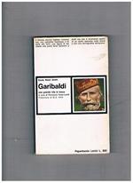 Garibaldi una grande vita in breve