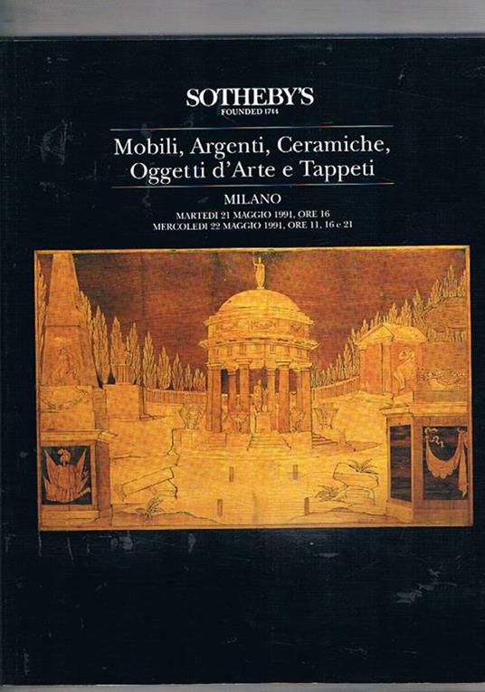 Mobili, argenti, ceramiche, oggetti d'arte e tappeti. Asta tenuta a Milano nel maggio 1991 - copertina
