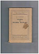 Storia del dramma musicale. Versione italiana a cura di Tito Diambra