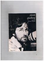 Steven Spielberg. Prefazione di Paolo Margheriti