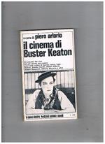 Il cinema di Buster Keaton. Un ritratto dal vivo del più attuale dei comici