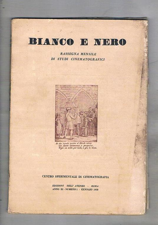 Bianco e Nero rassegna mensile di studi cinematografici. anno XI n° 1 gen. 1950. Articoli su Eisenstein - copertina
