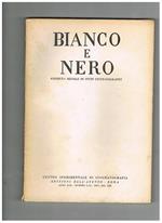 Bianco e nero, rassegna mensile di studi cinematografici. Disponiamo dell'anno XVII, numero 11-12 del novembre-dicembre 1956. Contiene: Cinema italiano fra due crisi (elementi per una storia del neoralismo) Il cinema e la formazioneei giovani Aspetti econ