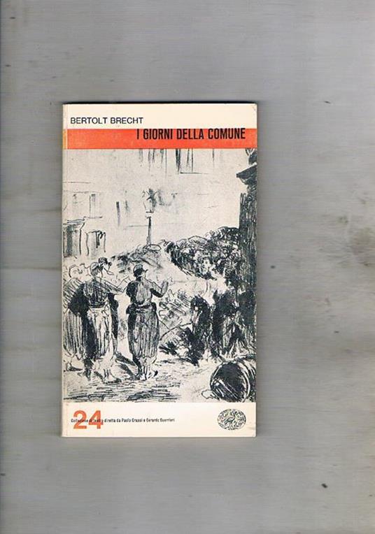 I giorni della comune. Collezione di teatro - Bertolt Brecht - copertina