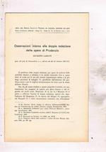 Osservazioni intorno alla doppia redazione delle opere di Prudenzio. Estratto dagli atti del Reale Istit. Veneto di scienze lettere ed arti anno CI 1941-42