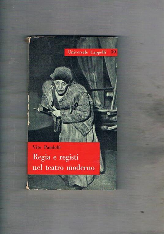 Regia e registi nel teatro moderno - Vito Pandolfi - copertina