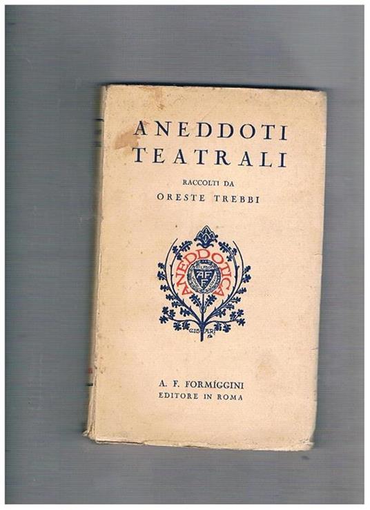 Aneddoti teatrali - Oreste Trebbi - copertina