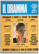 Il dramma, mensile di teatro, letteratura, cinema, musica, ecc. n° giu. 1972. Contiene: Carrieri omaggio a Ortega Jacobbi la lezione di Bergman Zampa Mozart e Strehler bilancio a Parigi di 25 anni di teatro italiano ecc