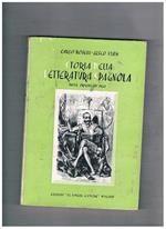 Storia della letteratura spagnola dalle origini ad oggi. Quarta edizione riveduta ampliata e aggiornata