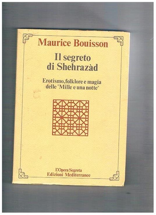 Il segreto di Sherazad - Maurice Bouisson - copertina