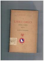 I Lirici Greci (Elegia e Giambo). Vol. 5° della collana il pensiero greco