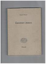 Lavorare stanca