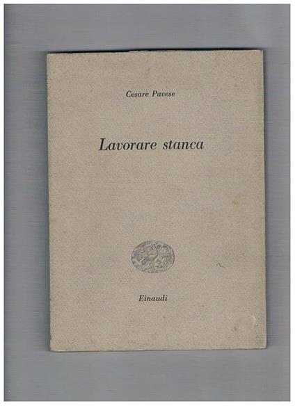 Lavorare stanca - Cesare Pavese - copertina