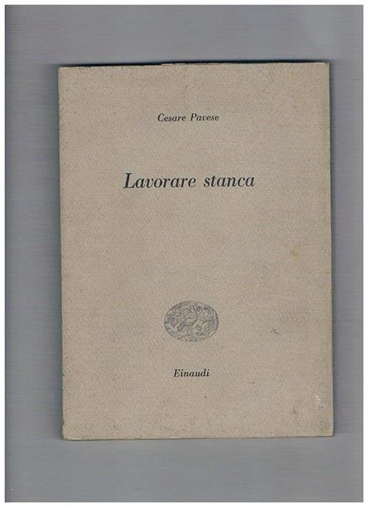 Lavorare stanca - Cesare Pavese - copertina