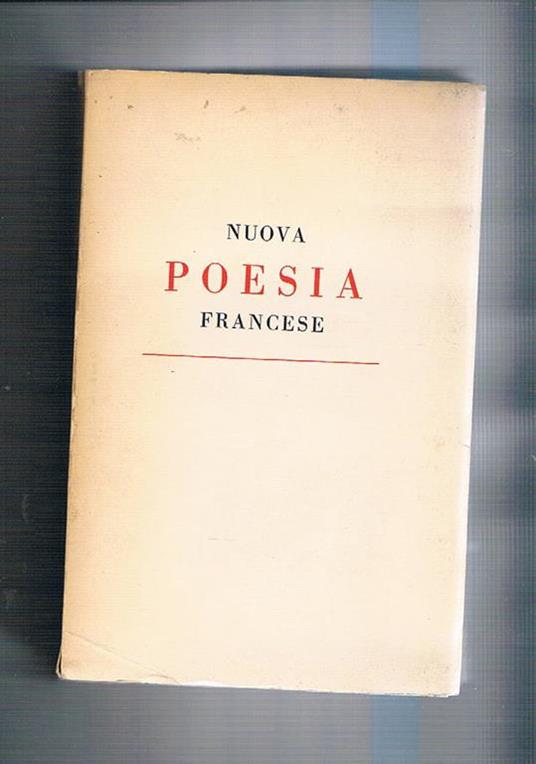 Nuova poesia francese. Seconda edizione accresciuta. Testo in francese - copertina