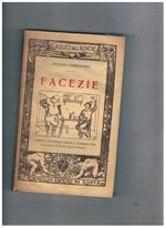 Facezie. Traduzione, introduzione e note di F. Cazzamini Mussi con disegni di Mario Vellani Marchi