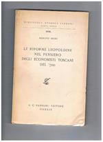 Le riforme Leopoldine nel pensiero degli economisti del '700