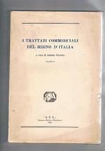 I trattati commerciali del Regno d'Italia solo vol. secondo di due