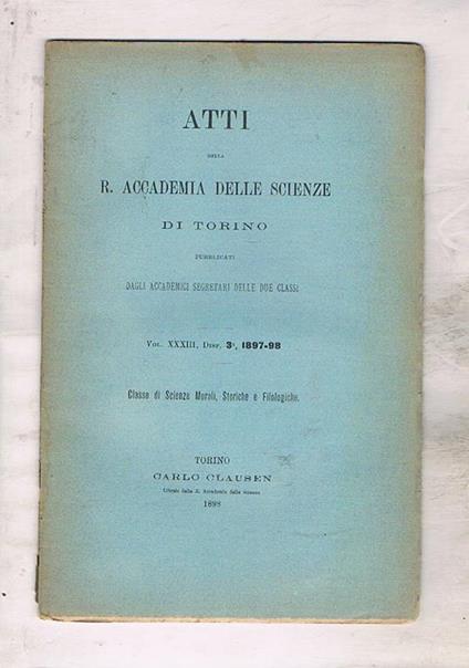 Di uno statuto dato nel 1325 dal conte Eraldo di Savoia i fatti del pretorio di Bartolomeo Borghesi frammento di un Capitolare franco nel Cod. 220 inf. della bibl. Ambrosiana. Dispensa n° 3 del 1897-98 degli atti della R. Accademia delle scienze di Torino - copertina
