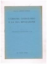 L' errore giudiziario e la sua riparazione. Estratto dalla Rassegna Il Consiglio di Stato, n° 9, 1956