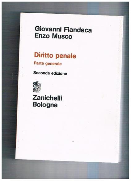 Diritto penale: parte generale. Seconda edizione - Giovanni Fiandaca - copertina