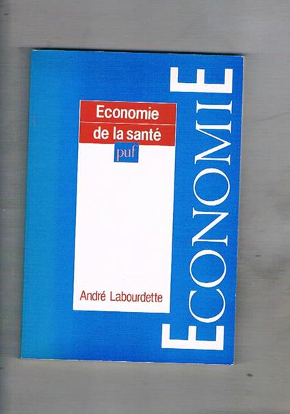 Economie de la santé - André Labourdette - copertina