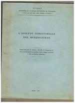 L' assetto territoriale del mezzogiorno, lezioni tenute al corso di formazione sui problemi dello sviluppo economico e della produzione industriale