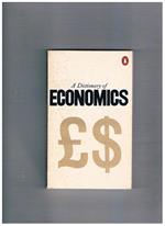 A Dictionary of economics