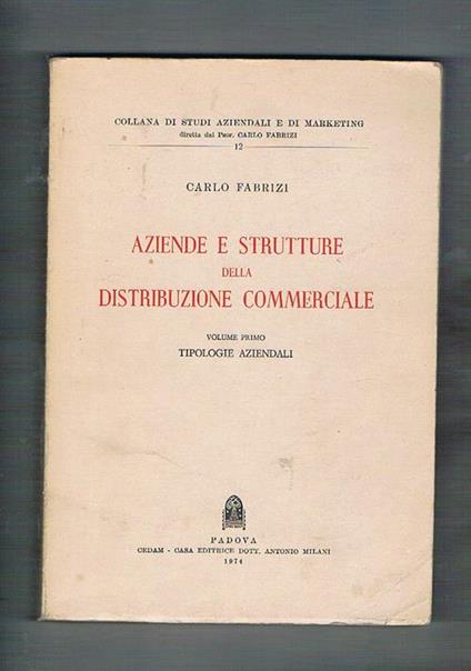 Aziende e strutture della distribuzione commerciale - Carlo Fabrizi - copertina