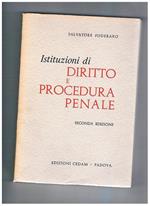 Istituzioni di diritto e procedura penale. Seconda edizone