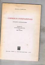 Commercio internazionale. Lineamenti tecnico-economici. Fascicolo di aggiornamento alla terza edizione