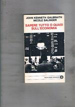 Sapere tutto o quasi sull'economia