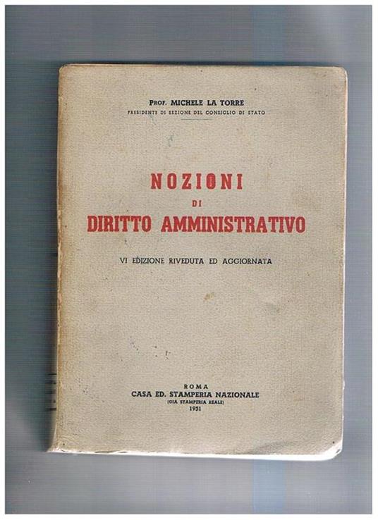 Nozioni di diritto amministrativo. VI ediz. Aggiornata - Michele La Torre - copertina