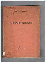 La Corte Costituzionale. Relazione e discorsi