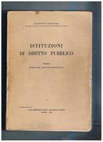 Diritto pubblico. Vol. I° diritto costituzionale
