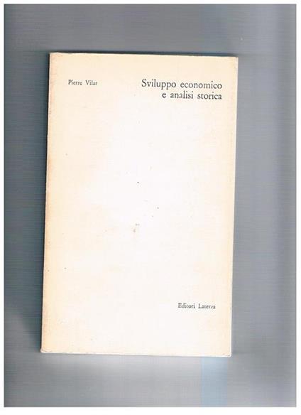 Sviluppo economico e analisi storica - Pierre Vilar - copertina