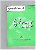 I giovani coltivatori e la programmazione. Dagli Atti del VII Convegno Nazionale di studio Loreto 1965. Quaderno di Gioventù dei Campi, numero 7 anno 1966